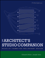 The Architect's Studio Companion: Rules of Thumb  for Preliminary Design, Fifth Edition