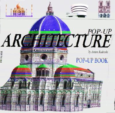 The Architecture Pop-Up Book - Radevsky, Anton