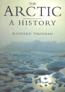 The Arctic - Vaughan, Richard