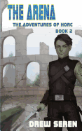 The Arena: A LitRPG Adventure