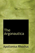 The Argonautica - Rhodius, Apollonius