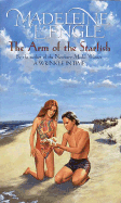 The Arm of the Starfish - L'Engle, Madeleine