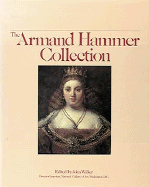 The Armand Hammer Collection: Five Centuries of Masterpieces