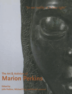 The Art & Activism of Marion Perkins: To See Reality in a New Light