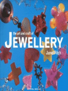 The Art and Craft of Jewellery - Fitch, Janet