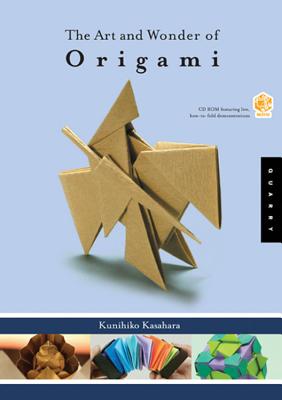 The Art and Wonder of Origami - Kasahara, Kunihiko