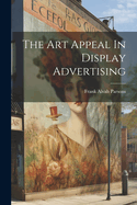 The Art Appeal In Display Advertising