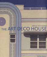 The Art Deco House