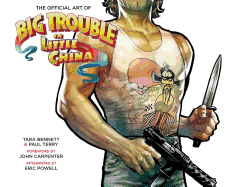 The Art Of Big Trouble In Little China