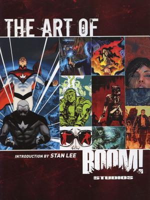 The Art of Boom! Studios - Lee, Stan (Introduction by)
