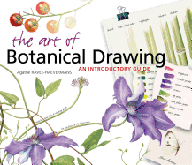 The Art of Botanical Drawing: An Introductory Guide