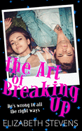 the Art of breaking Up