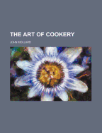 The Art of Cookery