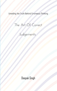 The Art of Correct Judgements