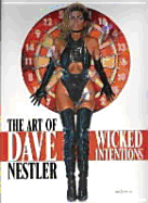 The Art of Dave Nestler: Wicked Intentions