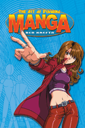 The Art of Drawing Manga