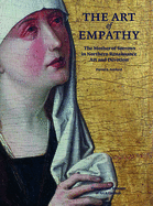 The Art of Empathy: The Mother of Sorrows in Northern Renaissance Art and Devotion
