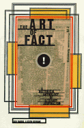The Art of Fact: An Historical Anthology of Literary Journalism