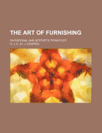 The Art of Furnishing: On Rational and Aesthetic Principles