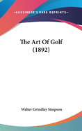 The Art Of Golf (1892)