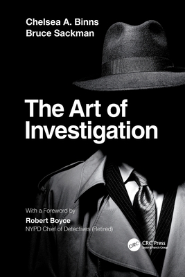 The Art of Investigation - Binns, Chelsea A., and Sackman, Bruce