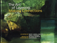 The Art of Layering: Making Connections