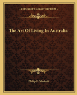 The Art Of Living In Australia