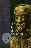 The Art of Marketing - Tzu, Sun, and Gagliardi, Gary J.
