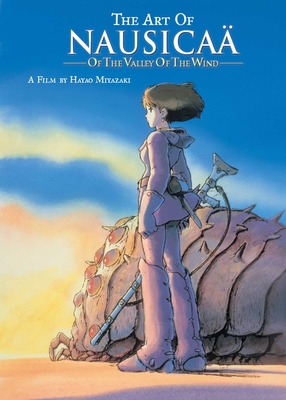 The Art of Nausica of the Valley of the Wind - Miyazaki, Hayao