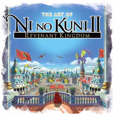The Art of Ni No Kuni 2: Revenant Kingdom - Titan Books