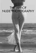 The Art of Nude Phtography