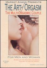 The Art of Orgasm for Men and Women: The Multi-Orgasmic Couple [2 Discs]