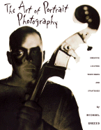 The Art of Portrait Photography - Grecco, Michael