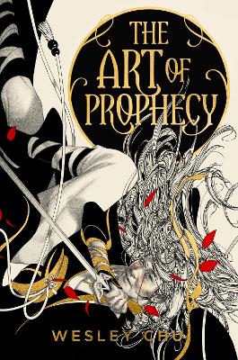 The Art of Prophecy - Chu, Wesley