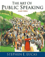 The Art of Public Speaking, Media Enhanced Edition with Learning Tool Suite