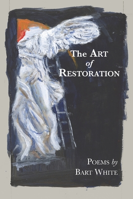 The Art of Restoration - Roche, John (Editor), and Nyquist, Jules (Editor), and Ross, Denise Weaver (Illustrator)