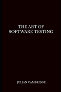 The Art of Software Testing