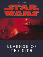 The Art of Star Wars: Episode 3: Revenge of the Sith