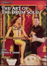 The Art of the Drum Solo With Sonia & Issam [DVD/CD]