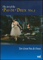 The Art of the Pas de Deux, Vol. 3 - 