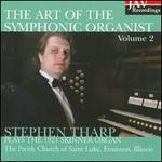 The Art of the Symphonic Organist, Vol. 2