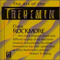 The Art of the Theremin - Clara Rockmore (theremin); Nadia Reisenberg (piano)