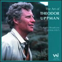 The Art of Theodor Uppman: Radio Broadcasts, 1954 - 1957 - Theodor Uppman (baritone); Bell Telephone Hour Orchestra; Donald Voorhees (conductor)