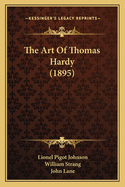 The Art of Thomas Hardy (1895)