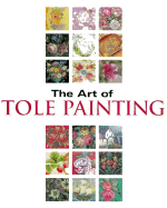 The Art of Tole Painting