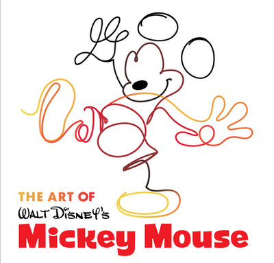 The Art of Walt Disney's Mickey Mouse - Ward, Jessica