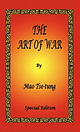 The Art of War by Mao Tse-Tung - Special Edition