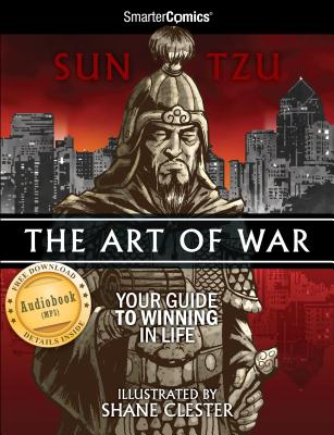 The Art of War from SmarterComics - Tzu, Sun, and Oliveri, Mike (Editor)