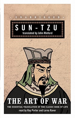 The Art of War: The Essential Translation of the Classic Book of Life - Sun Tzu, and Minford, John (Translated by), and Rasovsky, Yuri (Producer)