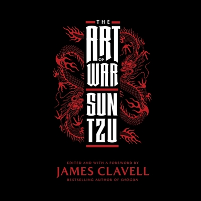 The Art of War - Sun Tzu, and Clavell, James (Editor), and Vance, Simon (Read by)